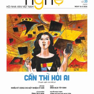 BÁO VĂN NGHỆ - Số 20 - Ra ngày 16/5/2026 Năm thứ 79