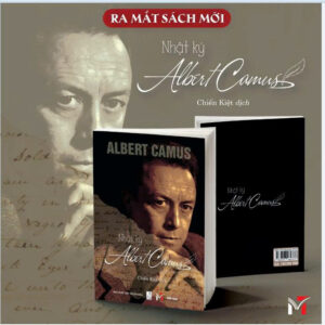 NHẬT KÝ CỦA ALBERT CAMUS - ALBERT CAMUS - Chiến Kiệt dịch - Miền Trung Book