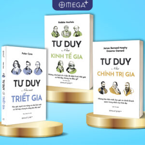 [GIẢI CỨU SÁCH] COMBO 3 CUỐN TƯ DUY_TƯ DUY NHƯ CHÍNH TRỊ GIA, TƯ DUY NHƯ KINH TẾ GIA, TƯ DUY NHƯ MỘT TRIẾT GIA- Graeme Garrard & James Bernard Murphy, Robbie Mochrie, Peter Cave- Omega Plus
