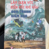LÀM QUEN VỚI BIẾN ĐỔI KHÍ HẬU QUA TRANH BIẾM HỌA- Grady Klein, TS. Yoram Bauman- Bùi Lan Anh dịch- NXB CTQGST