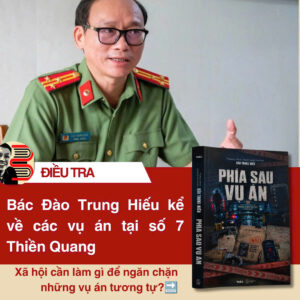 [Chữ ký tác giả] PHÍA SAU VỤ ÁN- Thượng tá, Tiến sĩ Đào Trung Hiếu- WAKA