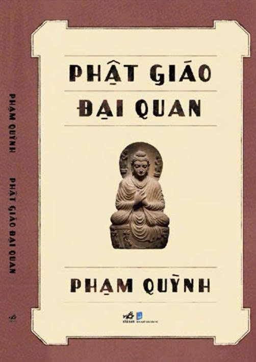 PHẬT GIÁO ĐẠI QUAN - Phạm Quỳnh – Nhã Nam – NXB Dân Trí