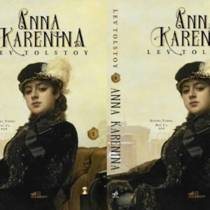 (Bộ 2 Tập) ANNA KARENINA - Lev Tolstoy - Dương Tường - Nhị Ca dịch– Nhã Nam – NXB Hội Nhà Văn