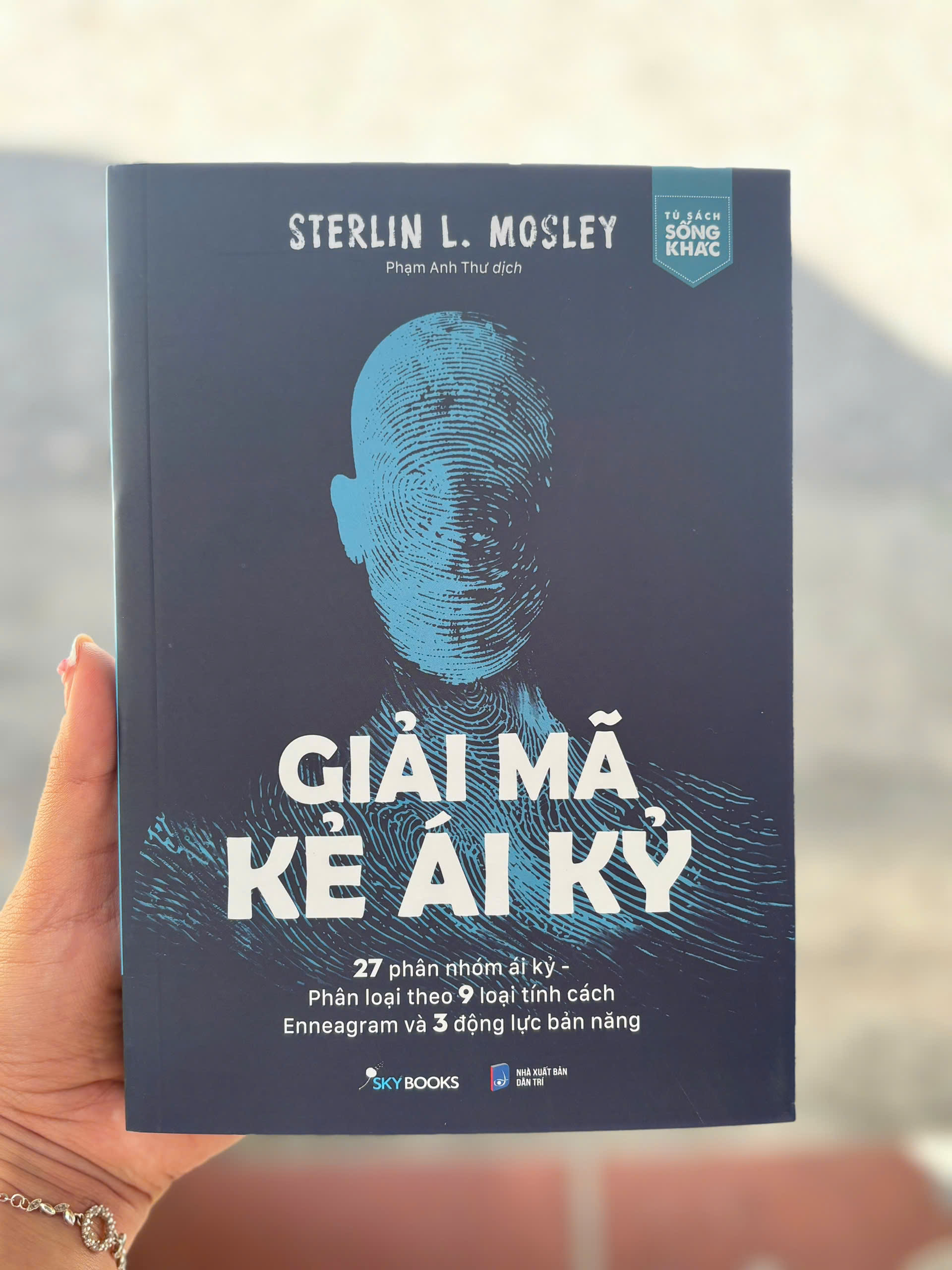 GIẢI MÃ KẺ ÁI KỶ - Sterlin L. Mosley - Phạm Anh Thư dịch - Sống Khác - Skybooks