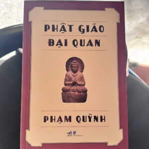 PHẬT GIÁO ĐẠI QUAN - Phạm Quỳnh – Nhã Nam – NXB Dân Trí