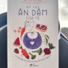 SỔ TAY ĂN DẶM CỦA MẸ - Giải Đáp Mọi Câu Hỏi Của Mẹ Về Ăn Dặm - BS. Lê Thị Hải - Nhã Nam