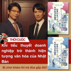 [GIẢI CỨU SÁCH] (Trọn bộ 2 tập) Hanzawa Naoki – Ikeido Jun – Trần Phương Hằng dịch – Huy Hoàng