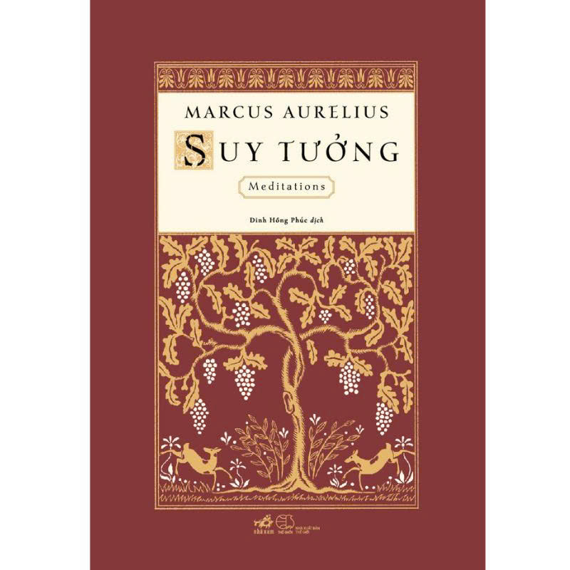 (Bìa mềm) SUY TƯỞNG - Marcus Aurelius - Đinh Hồng Phúc dịch - Nhã Nam