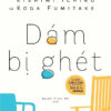 DÁM BỊ GHÉT– Kishimi Ichiro, Koga Fumitake – Nguyễn Thanh Vân Dịch – Nhã Nam