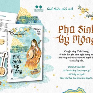 (Tặng 1 bookmark bồi bế hình) PHÙ SINH KÝ MỘNG - Nguyễn Hữu Nam - VivaBooks
