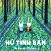 HŨ TÌNH BẠN -  Deborah Marcero - Hà Dũng Minh dịch - Nhã Nam