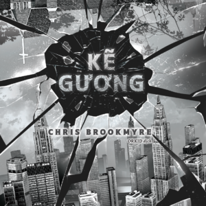 KẼ GƯƠNG - Chris Brookmyre - ORKID dịch - AZ Việt Nam