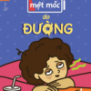 MỆT MỎI DO ĐƯỜNG - Satoru Yamada - Như Nữ dịch - Thái Hà Books