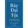 BẢY ĐẠI TỘI: Góc nhìn sinh học về bản tính người - Guy Leschziner - Hà Yên dịch - Omega Plus