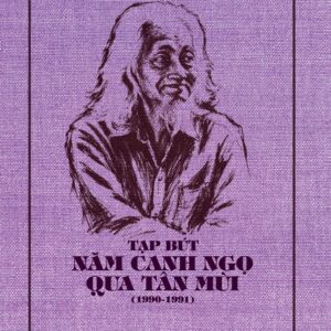 (Bìa cứng) TẠP BÚT NĂM CANH NGỌ QUA TÂN MÙI (1990-1991) - Vương Hồng Sển - NXB Trẻ