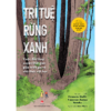 TRÍ TUỆ RỪNG XANH - Cuộc Đối Thoại Xuyên Thời Gian Giữa Triết Gia Và Nhà Thực Vật Học - Francis Hallé, Vincent Zabus, Nicoby - Hiền Phạm dịch – NXB Kim Đồng