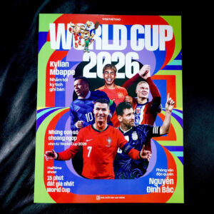 (Tặng Kèm Lịch Thi Đấu Bóng Đá World Cup 2026) ĐẶC SAN WORLD CUP 2026 - NXB Lao Động