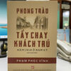 PHONG TRÀO TẨY CHAY KHÁCH TRÚ NĂM 1919 Ở NAM KỲ - Phạm Phúc Vĩnh- NXB Tổng hợp TP.HCM