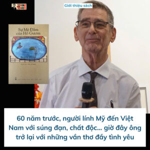 SỰ MÊ ĐẮM CỦA HỒ GƯƠM- Bruce Weigl- Trần Lê Khanh dịch- NXB Hội Nhà Văn