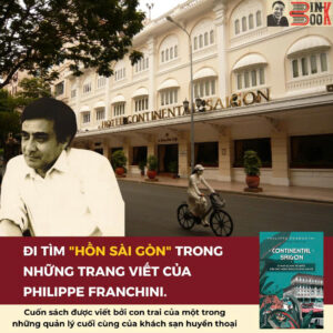 CONTINENTAL SAIGON - Philippe Franchini - Phương Nam Books