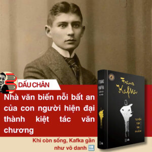 (Bìa cứng) FRANZ KAFKA - TUYỂN TẬP TÁC PHẨM - Franz Kafka - Đông Tây - NXB Văn Học