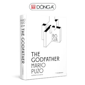 (Bìa cứng) BỐ GIÀ - Mario Puzo - Nguyễn Minh dịch – Đông A – NXB Dân Trí