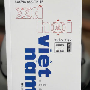 (Tái bản 2026) XÃ HỘI VIỆT NAM – Lương Đức Thiệp – Tao Đàn