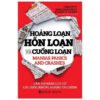 HOẢNG LOẠN, HỖN LOẠN VÀ CUỒNG LOẠN - Charles P Kindleberger, Robert Z Aliber - Thu Loan, Quốc Anh dịch – Omega Plus – NXB Công Thương
