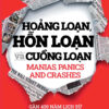 (Tái bản 2026) HOẢNG LOẠN, HỖN LOẠN VÀ CUỒNG LOẠN - Charles P Kindleberger, Robert Z Aliber - Thu Loan, Quốc Anh dịch – Omega Plus – NXB Công Thương