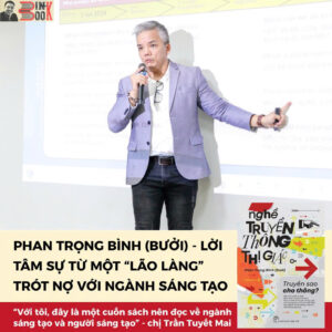 NGHỀ TRUYỀN THÔNG THỊ GIÁC: TRUYỀN SAO CHO THÔNG - Phan Trọng Bình (Bưởi) - NXB Trẻ