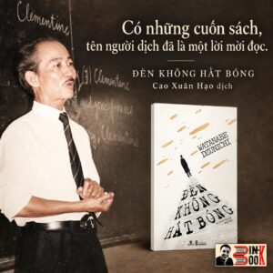 ĐÈN KHÔNG HẮT BÓNG – Watanabe Dzunichi - Cao Xuân Hạo dịch – Phương Nam Books