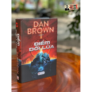 (Bìa Cứng) ĐIỂM DỐI LỪA – Dan Brown – Lê Đình Chi dịch – Bách Việt – NXB Lao Động