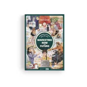 MARKETING NOW AND FUTURE - Kiến tạo tăng trưởng tại thị trường Đông Nam Á - Hermawan Kartajaya, Đào Cẩm Thuỷ – Rio Book