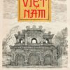 CÁC TRIỀU ĐẠI VIỆT NAM – Quỳnh Cư, Đỗ Đức Hùng – Huy Hoang Bookstore