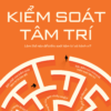 KIỂM SOÁT TÂM TRÍ - Okada Takashi - Châu Ninh dịch – AZ Việt Nam