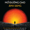 KHI BÓNG TỐI MỞ ĐƯỜNG CHO ÁNH SÁNG - Ricardo Sunderland - Minh Huệ dịch - 1980 Books