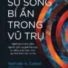 SỰ SỐNG BÍ ẨN TRONG VŨ TRỤ - Nathalie A. Cabrol -  Lê Thùy Giang dịch - NXB Trẻ