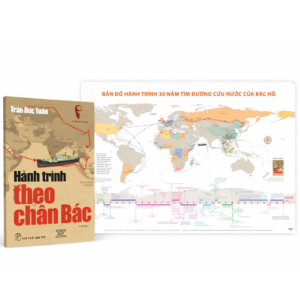 COMBO HÀNH TRÌNH THEO CHÂN BÁC + BẢN ĐỒ HÀNH TRÌNH 30 NĂM TÌM ĐƯỜNG CỨU NƯỚC CỦA BÁC HỒ (kèm ống vận chuyển) - Trần Đức Tuấn - NXB Trẻ