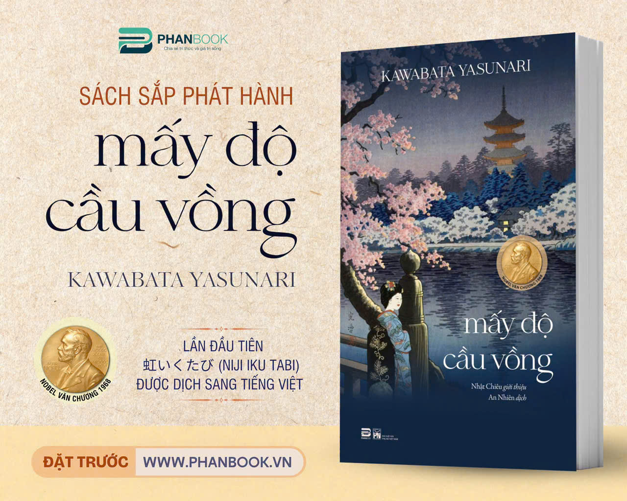 (Nobel Văn Chương 1968) MẤY ĐỘ CẦU VỒNG - Kawabata Yasunari - An Nhiên dịch - Nhật Chiêu giới thiệu - Phanbook