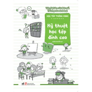 HỌC TẬP THÔNG MINH: KỸ THUẬT HỌC TẬP ĐỈNH CAO - Viện nghiên cứu độc giả Tiểu Học Dook Reads - Khánh Nguyên dịch - Nhã Nam