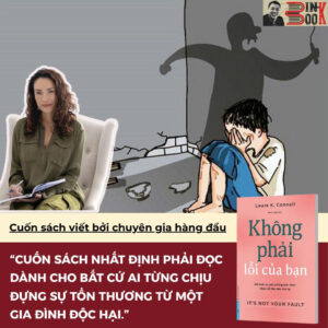 KHÔNG PHẢI LỖI CỦA BẠN - Laura K. Connell - Minh Tuyết dịch - First News