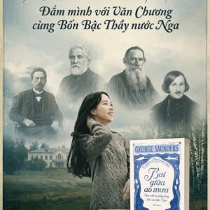 BƠI GIỮA AO MƯA - George Saunders - Hiền Trang dịch – NXB Trẻ