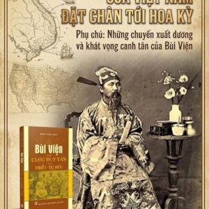 BÙI VIỆN VỚI CUỘC DUY TÂN CỦA TRIỀU TỰ ĐỨC - Phan Trần Chúc - NXB CTQGST