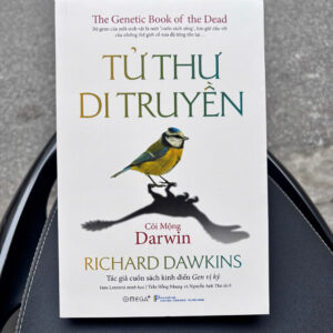 (Bìa mềm) TỬ THƯ DI TRUYỀN - Cõi mộng Darwin – Richard Dawkins - Trần Hồng Nhung, Nguyễn Anh Thư dịch – Omega Plus