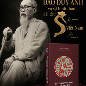 (BỘ SÁCH DẤU ẤN 10 NĂM OMEGA+, Bìa cứng, Tặng 1 bookmark giấy thiết kế độc quyền theo chủ đề hội họa thế giới) ĐẤT NƯỚC VIỆT NAM QUA CÁC ĐỜI - Đào Duy Anh – Omega