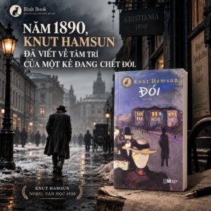 (Bìa mềm) ĐÓI - Knut Hamsun - Thái Bá Tân dịch - Đông Tây