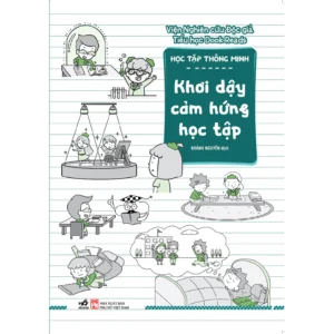HỌC TẬP THÔNG MINH: KHƠI DẬY CẢM HỨNG HỌC TẬP - Viện nghiên cứu độc giả Tiểu Học Dook Reads - Khánh Nguyên dịch - Nhã Nam