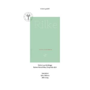 MALTE LAURIDS BRIGGE - Rainer Maria Rilke – Công Hiện dịch – FormaPubli