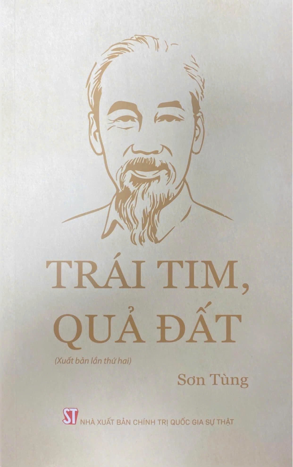 (Xuất bản lần thứ 2) TRÁI TIM, QUẢ ĐẤT - Sơn Tùng - NXB Chính trị quốc gia Sự thật