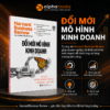 (Bộ sách HBR Onpoint) ĐỔI MỚI MÔ HÌNH KINH DOANH - Harvard Business Review - Alphabooks